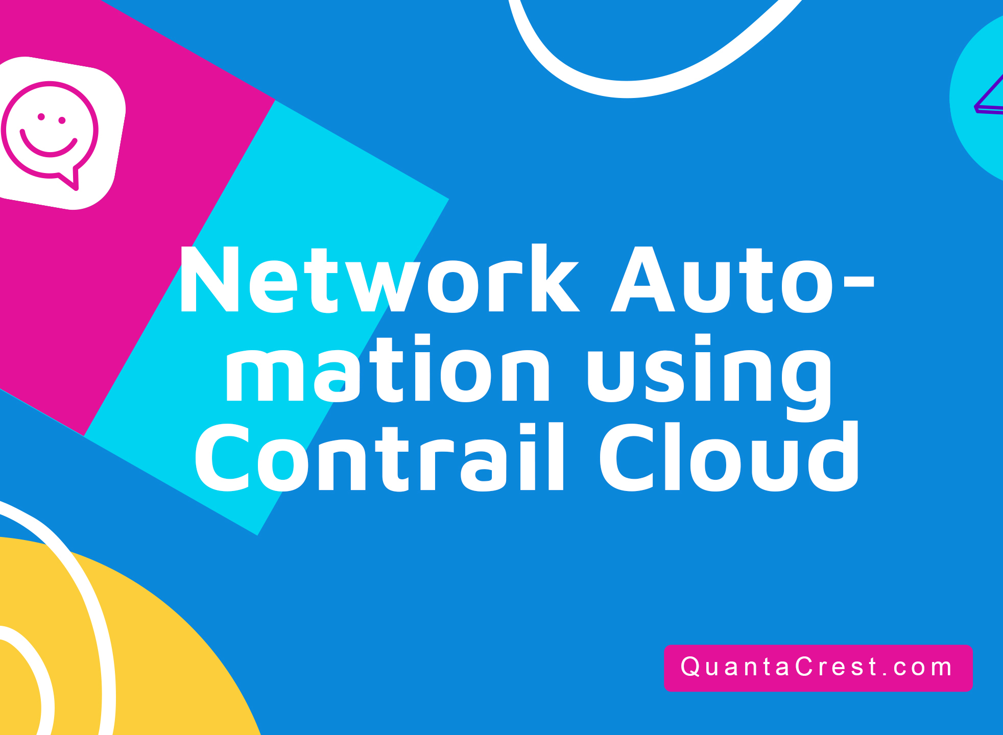 Network Automation using Contrail Cloud